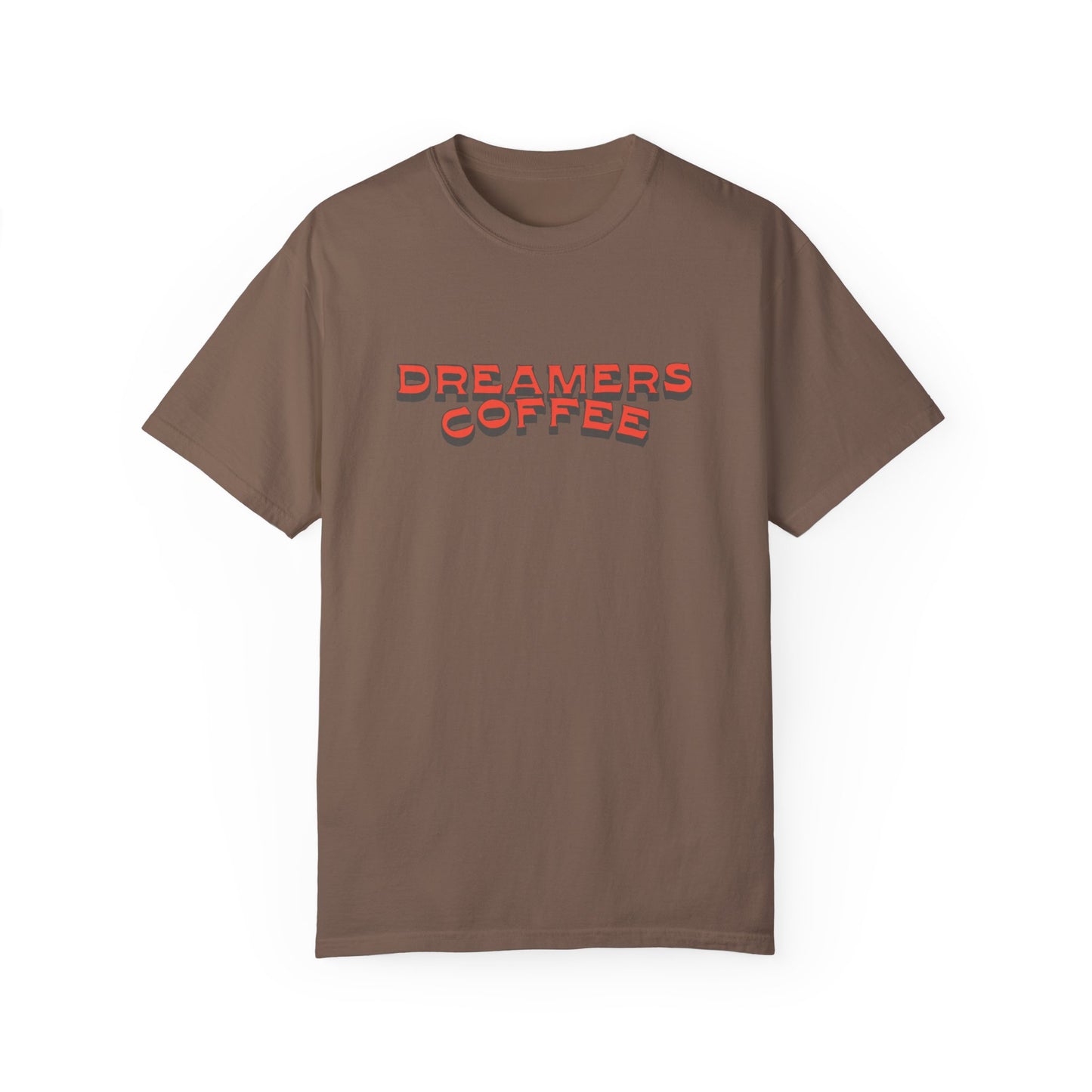 Dreamers Coffee Unisex Garment-Dyed T-Shirt