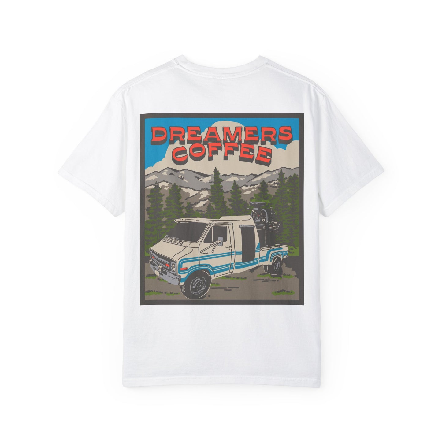 Dreamers Coffee Unisex Garment-Dyed T-Shirt
